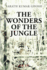 The Wonders of the Jungle: Illustrated