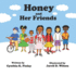 Honey and Her Friends