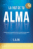 La Voz De Tu Alma (Saga La Voz De Tu Alma) (Spanish Edition)
