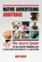 Native Advertising Arbitrage: The Secret Guide To The Fastest Growing Way To Make Money With Blogs in 2016 And Beyond
