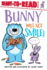 Bunny Will Not Smile! : Ready-to-Read Level 1 (Ready-to-Reads)