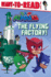The Flying Factory! : Ready-to-Read Level 1 (Pj Masks)