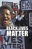 Black Lives Matter (Opposing Viewpoints)