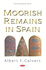 Moorish Remains in Spain