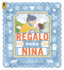 Un Regalo Para Nia (Spanish Edition)