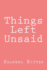 Things Left Unsaid