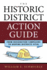 The Historic District Action Guide: From Designation Campaigns to Keeping Districts Vital