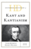 Historical Dictionary of Kant and Kantianism