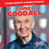 Jane Goodall (Pequeas Biografas De Grandes Personajes (Little Biographies of Big People))