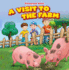 A Visit to the Farm (Farmyard Tales)