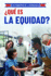 Que Es La Equidad? (What is Fairness? ) (Los Principios De La Democracia (the Principles of Democracy)) (Spanish Edition)