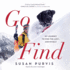 Go Find: My Journey to Find the Lost-and Myself