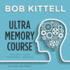 Ultra Memory Course: Unlock Your Personal Genius