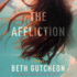 The Affliction: a Novel (Maggie Detweiler and Hope Babbin Series, Book 2)