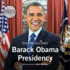 Barack Obama Presidency (Historic Moments in Speech)