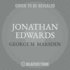 Jonathan Edwards: a Life