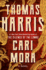 Cari Mora: a Novel