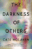 The Darkness of Others
