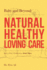 Baby and Beyond: Natural Healthy Loving Care (Back to Basics)