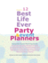 12 Best Life Ever Party and Event Planner: Keepsake and Event Planning Guide
