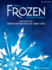 Disney's Frozen-the Broadway Musical: Vocal Selections