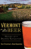 Vermont Beer: History of a Brewing Revolution