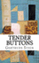 Tender Buttons: Objects, Food, Rooms (Paperback Or Softback)
