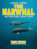 The Narwhal Do Your Kids Know This? : a Children's Picture Book (Amazing Creature Series)