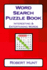 Word Search Puzzle Book: Interesting & Entertaining Words