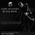 Gary Player's Black Book: 60 Tips on Golf, Business, and Life from the Black Knight