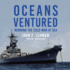 Oceans Ventured: Winning the Cold War at Sea