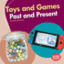 Toys and Games Past and Present Format: Library Bound