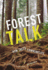 Forest Talk Format: Library Bound