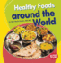 Healthy Foods Around the World Format: Paperback