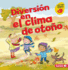 Diversin En El Clima De Otoo (Fall Weather Fun) Format: Paperback