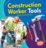 Construction Worker Tools Format: Paperback