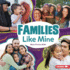 Families Like Mine (Many Ways)