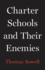Charter Schools and Their Enemies