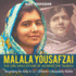 Malala Yousafzai: the Girl Who Stood Up Against the Taliban-Biography for Kids 9-12 | Children's Biography Books