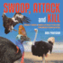 Swoop, Attack and Kill - Deadly Birds Birds Of Prey for Kids Children's Bird Books