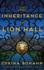 The Inheritance of Lion Hall (the Inheritance, 1)