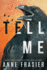 Tell Me: 2 (Inland Empire, 2)