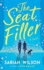 The Seat Filler: a Novel