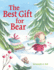 The Best Gift for Bear