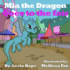 Mia the Dragon Goes to the Fair