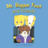 Mr. Bigger Foot and Friends