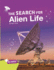 The Search for Alien Life (Aliens)