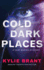 Cold Dark Places (Cady Maddix Mystery, 1)