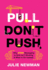 Pull Don't Push: Why Stem Messaging to Girls Isn't Working and What to Do Instead