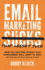 Email Marketing That Doesn't Suck